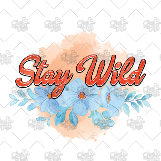 Watercolour Stay Wild Decal LYVD_176