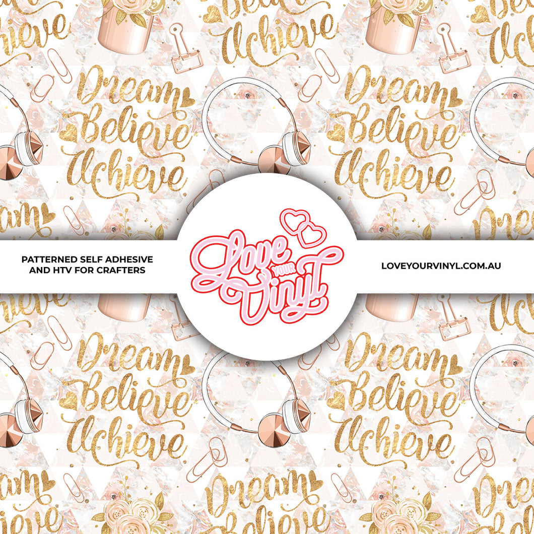 Dream Believe Achieve Patterned Vinyl LYV_2281
