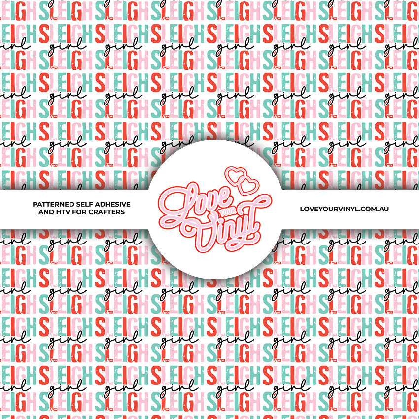 Sleigh Girl Sleigh Christmas Patterned Vinyl LYV_2865