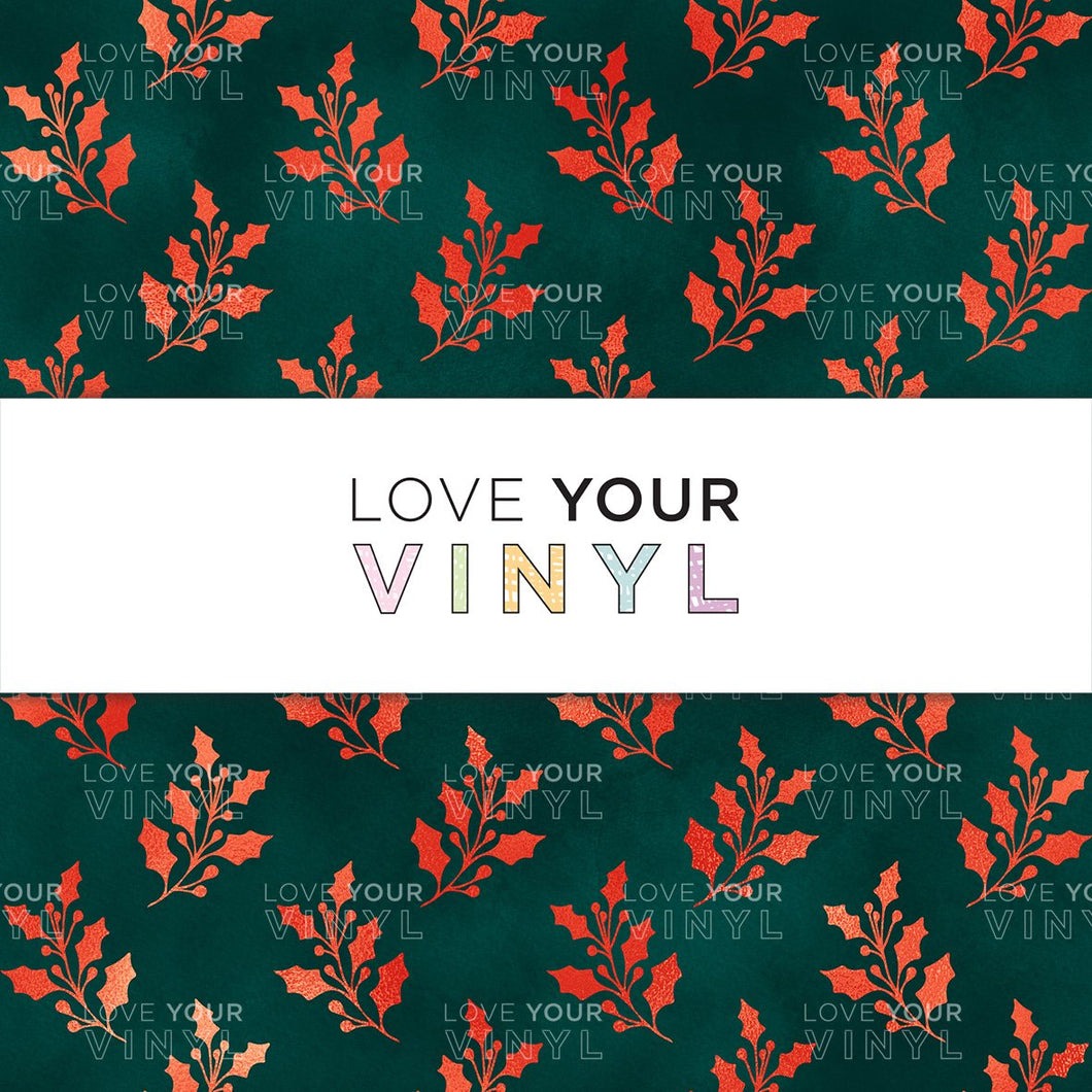 Christmas Holly Patterned Vinyl LYV_972